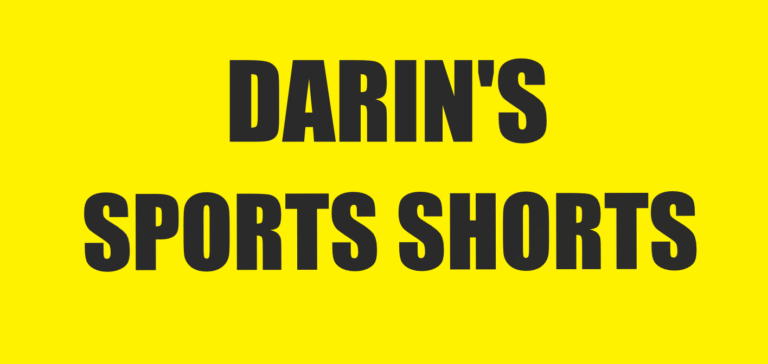 Darin’s Sports Shorts; Sunday, April 27th